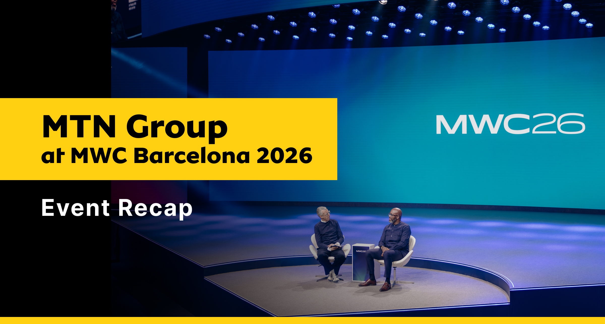 MTN Group at MWC Barcelona 2026