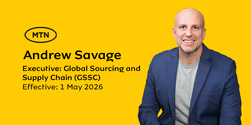 Andrew Roth Savige MTN Appoints Andrew Savage as Executive: Global Sourcing and Supply Chain